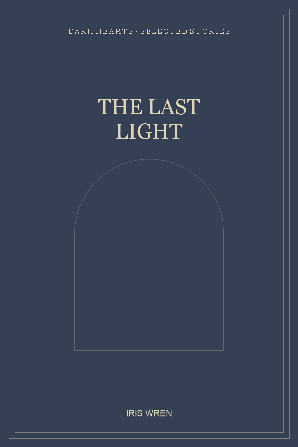 The Last Light by Iris Wren