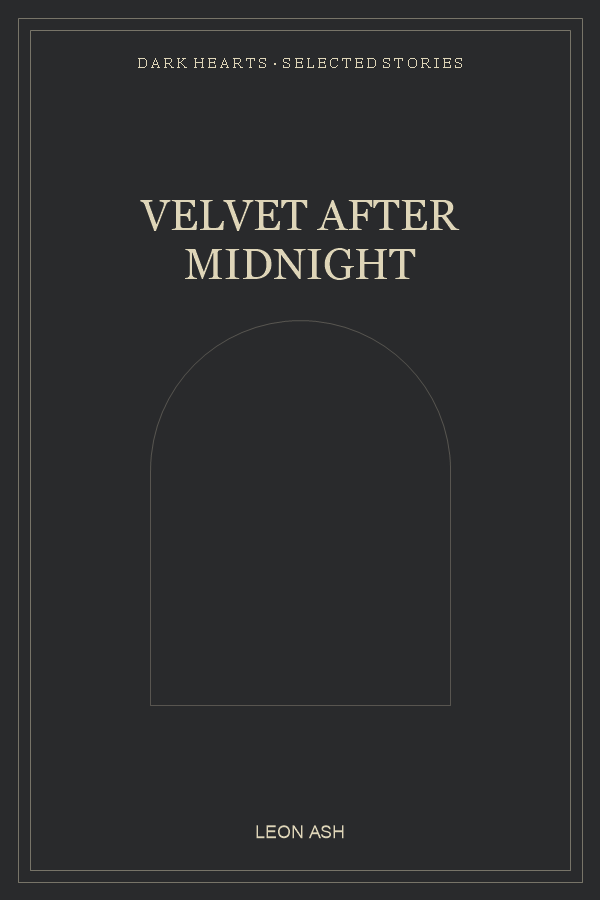 Velvet After Midnight by Leon Ash